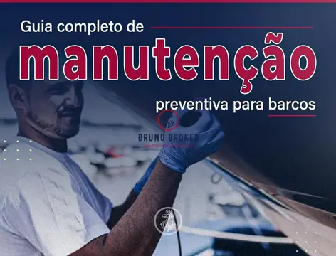 Guia Completo de Manutenção Preventiva para Barcos