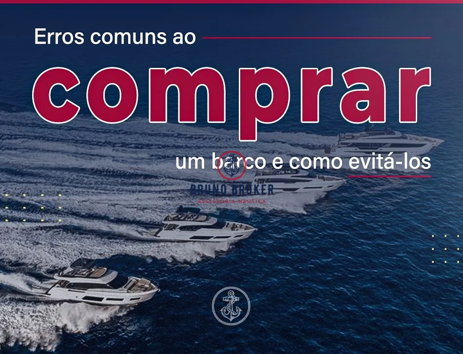 Erros Comuns ao Comprar um Barco e Como Evitá-los