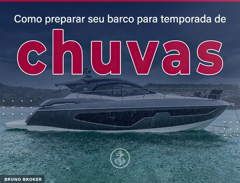 Como preparar seu barco para temporada de chuvas