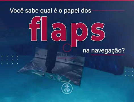 Você sabe qual é o papel dos flaps na navegação?