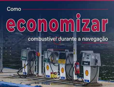 Como economizar combustível durante a navegação